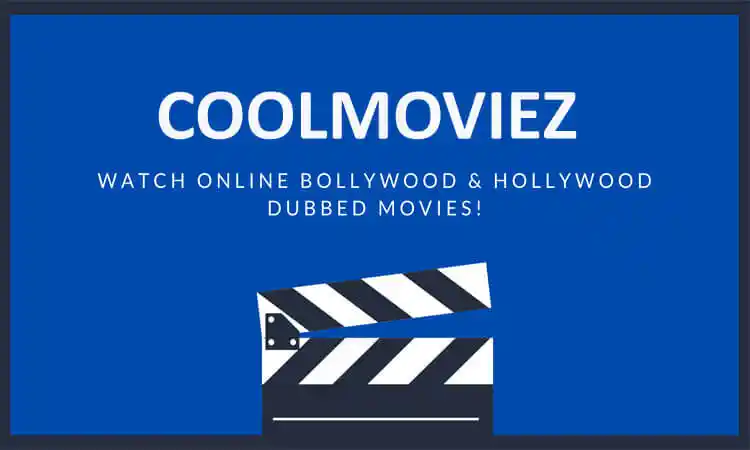  Coolmoviez 2022: Bollywood, Hollywood Dubbed Movies Download Online