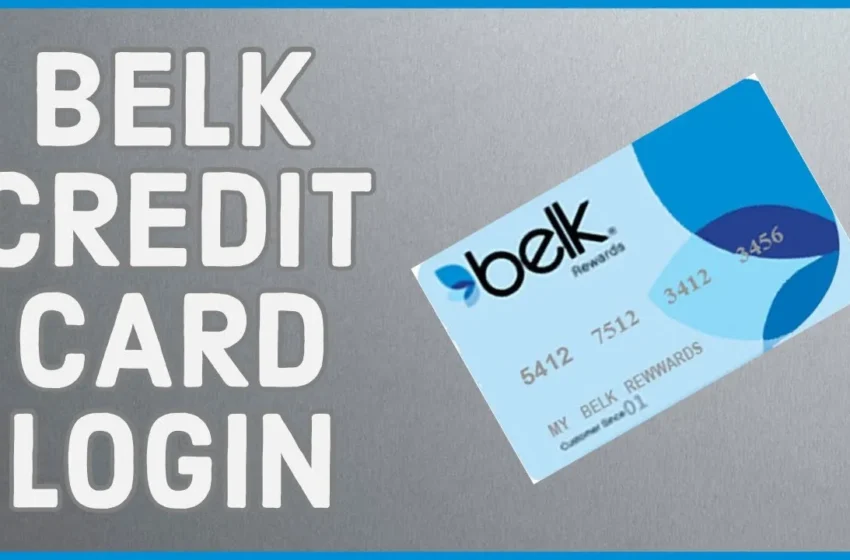  Belk Credit Card Login 2023: Guide to Payments and Services in US
