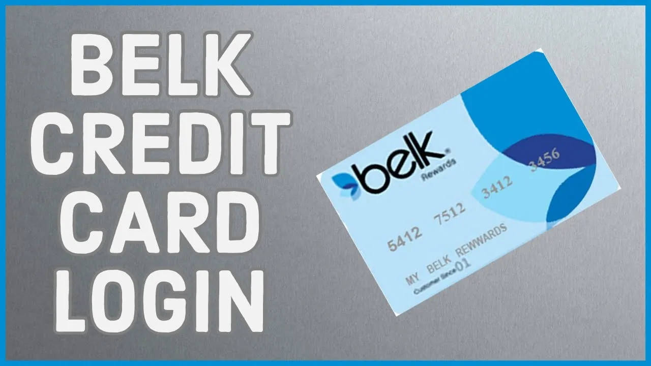 Belk Credit Card Login 2023: Guide to Payments and Services in US