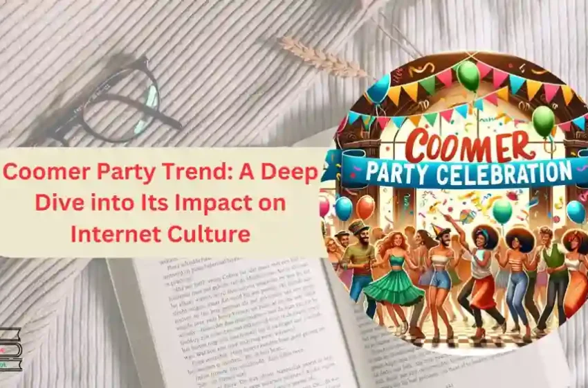  Coomer Party: Understanding concepts and cultural relevance