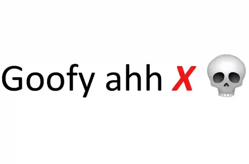  Goofy Ahh Meaning: The Internet’s Latest Viral Catchphrase